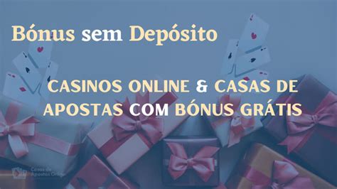 casinos online com bonus sem deposito - $1 no deposit bonus codes.